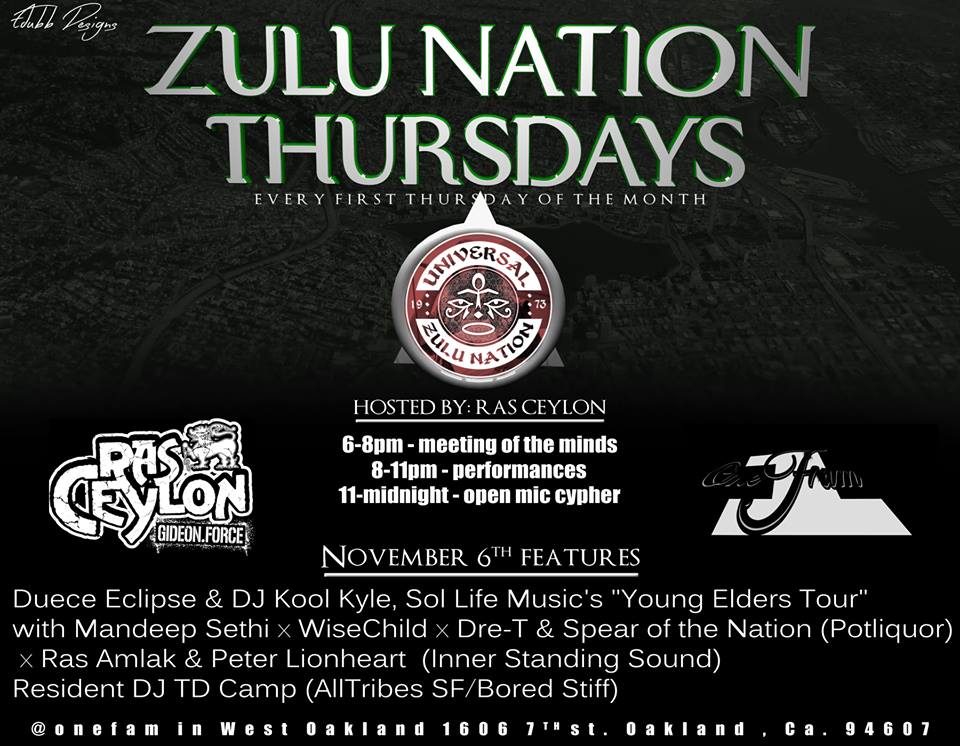 Zulu Nation Thursdays